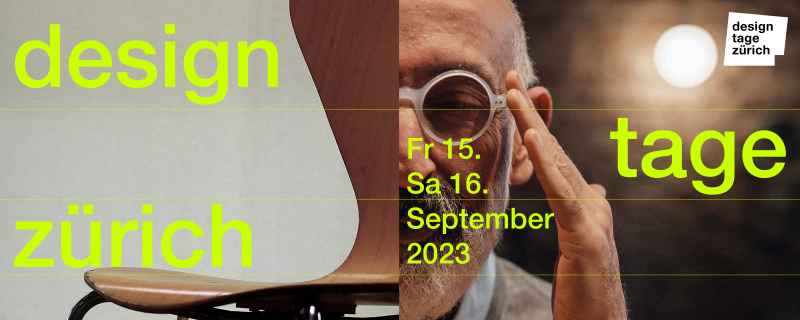 design days zurich // 16-17 septembre 2023